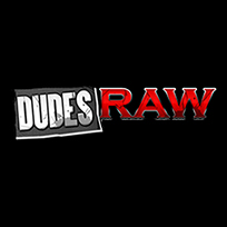 Dudes Raw